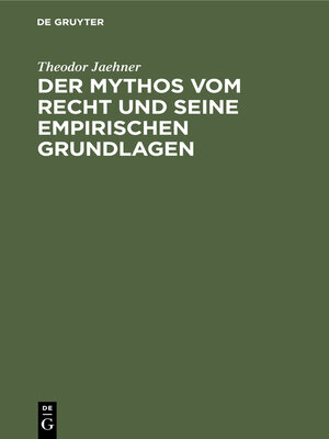 cover image of Der Mythos vom Recht und seine empirischen Grundlagen